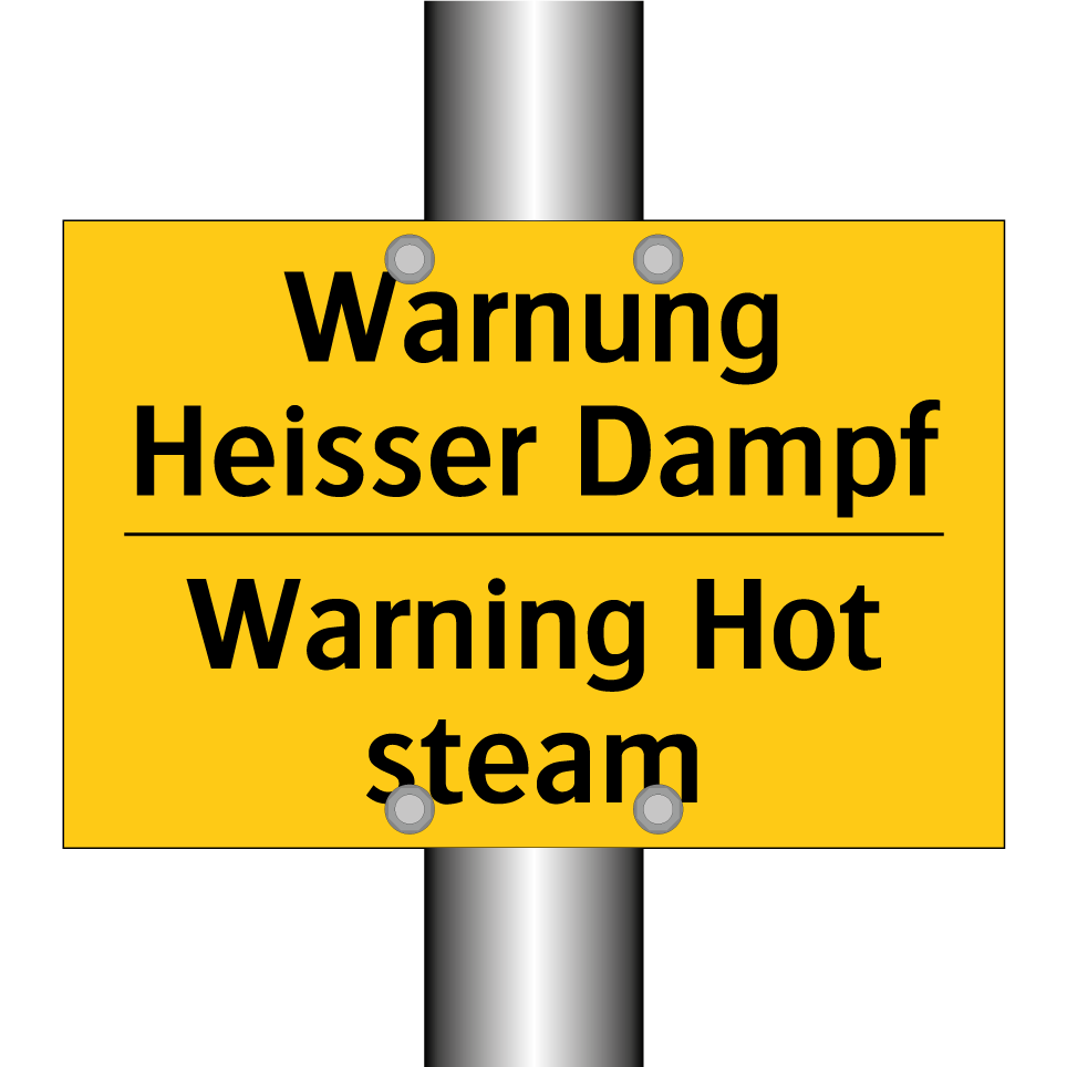 Warnung Heisser Dampf - Warning Hot steam