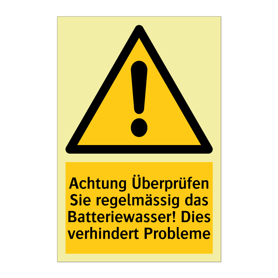 Achtung Überprüfen Sie regelmässig das Batteriewasser! Dies verhindert Probleme