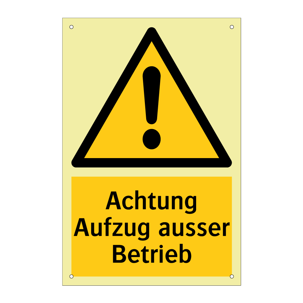 Achtung Aufzug ausser Betrieb