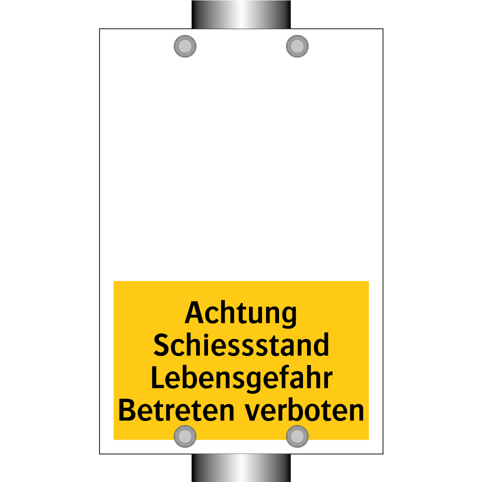 Achtung Schiessstand Lebensgefahr Betreten verboten