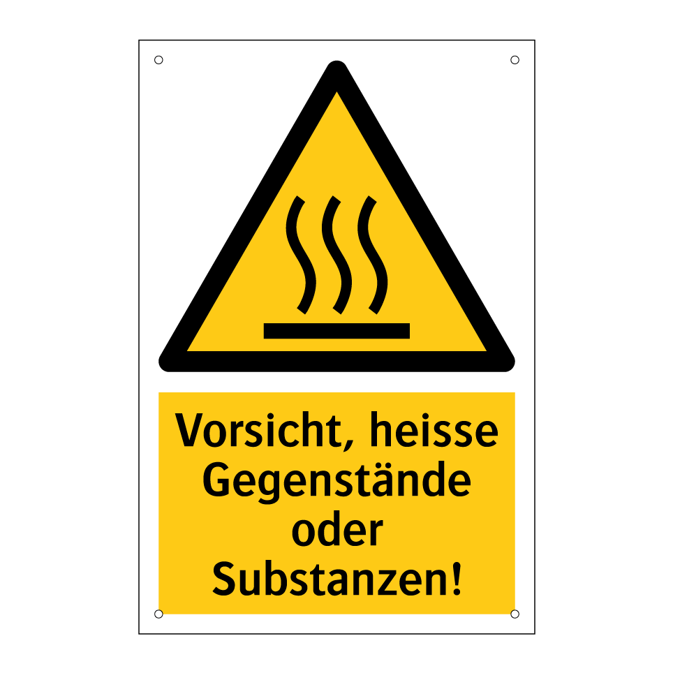 Vorsicht, heisse Gegenstände oder Substanzen!