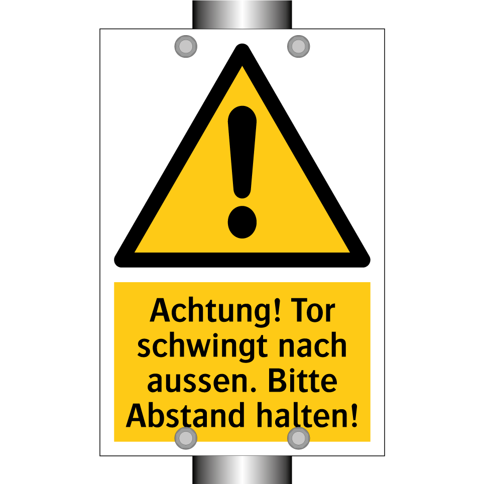 Achtung! Tor schwingt nach aussen. Bitte Abstand halten!