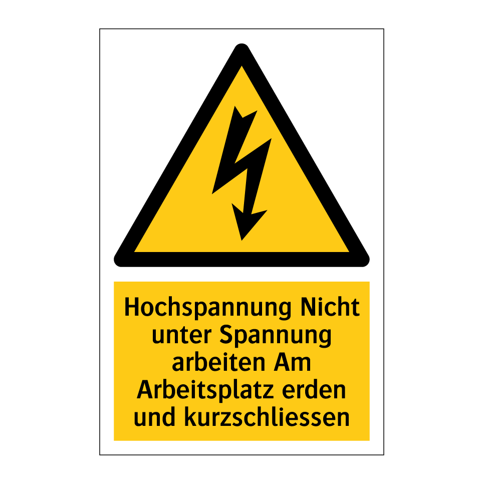 Hochspannung Nicht unter Spannung arbeiten Am Arbeitsplatz erden und kurzschliessen