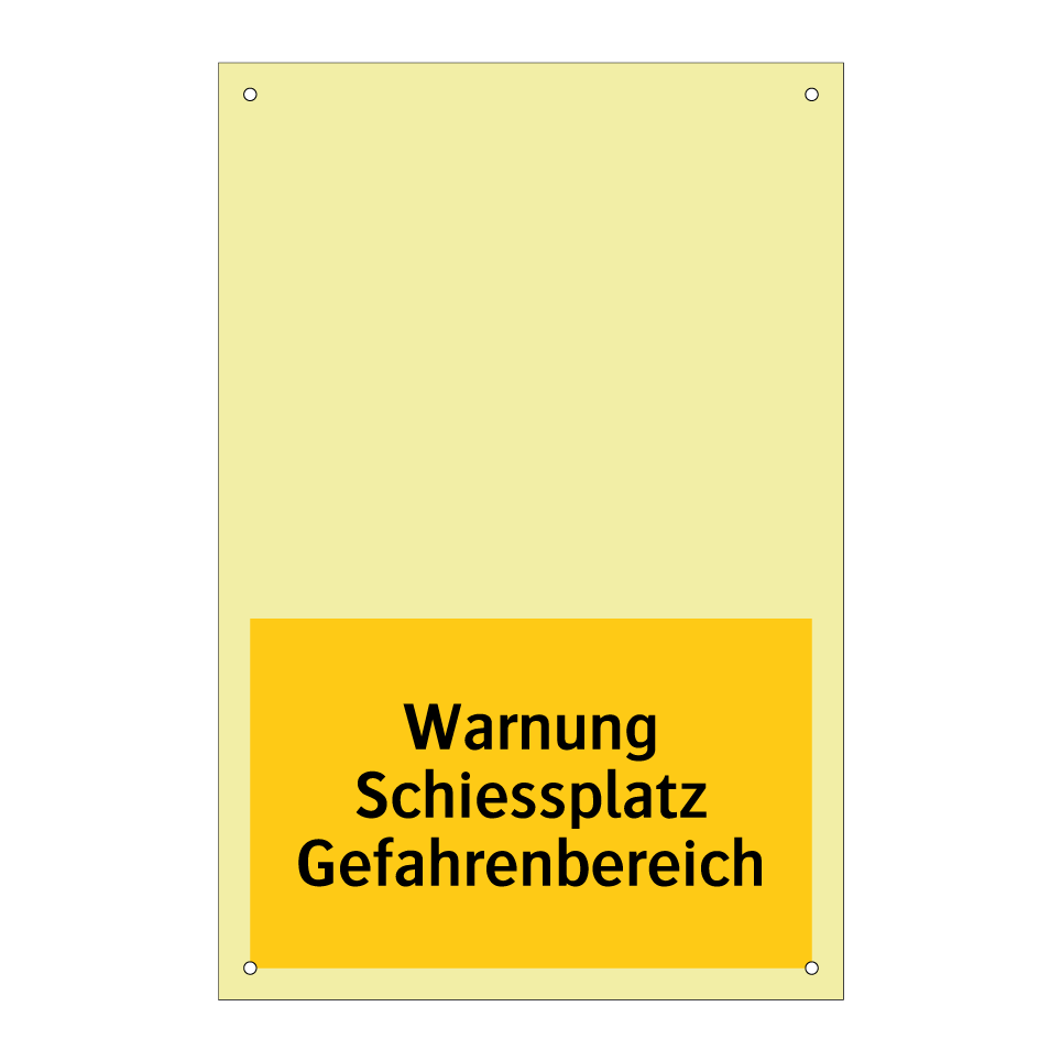 Warnung Schiessplatz Gefahrenbereich