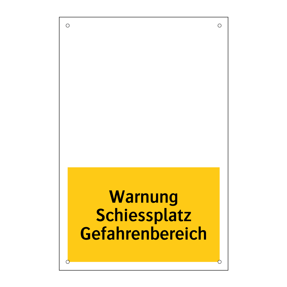 Warnung Schiessplatz Gefahrenbereich
