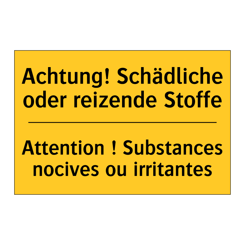 Achtung! Schädliche oder reizende /.../ - Attention ! Substances nocives /.../