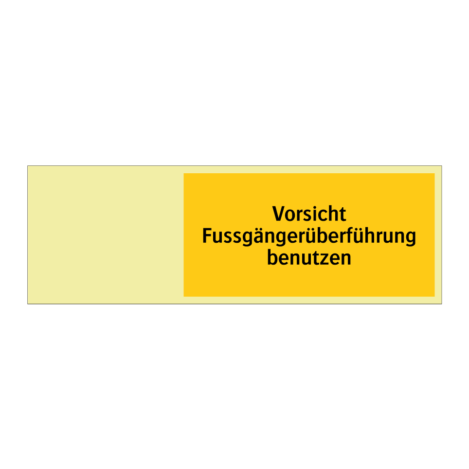 Vorsicht Fussgängerüberführung benutzen