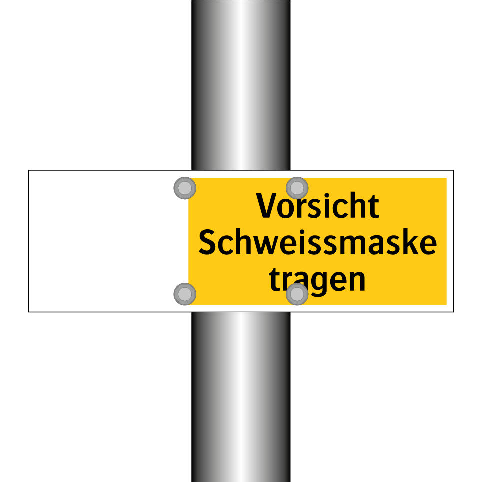 Vorsicht Schweissmaske tragen