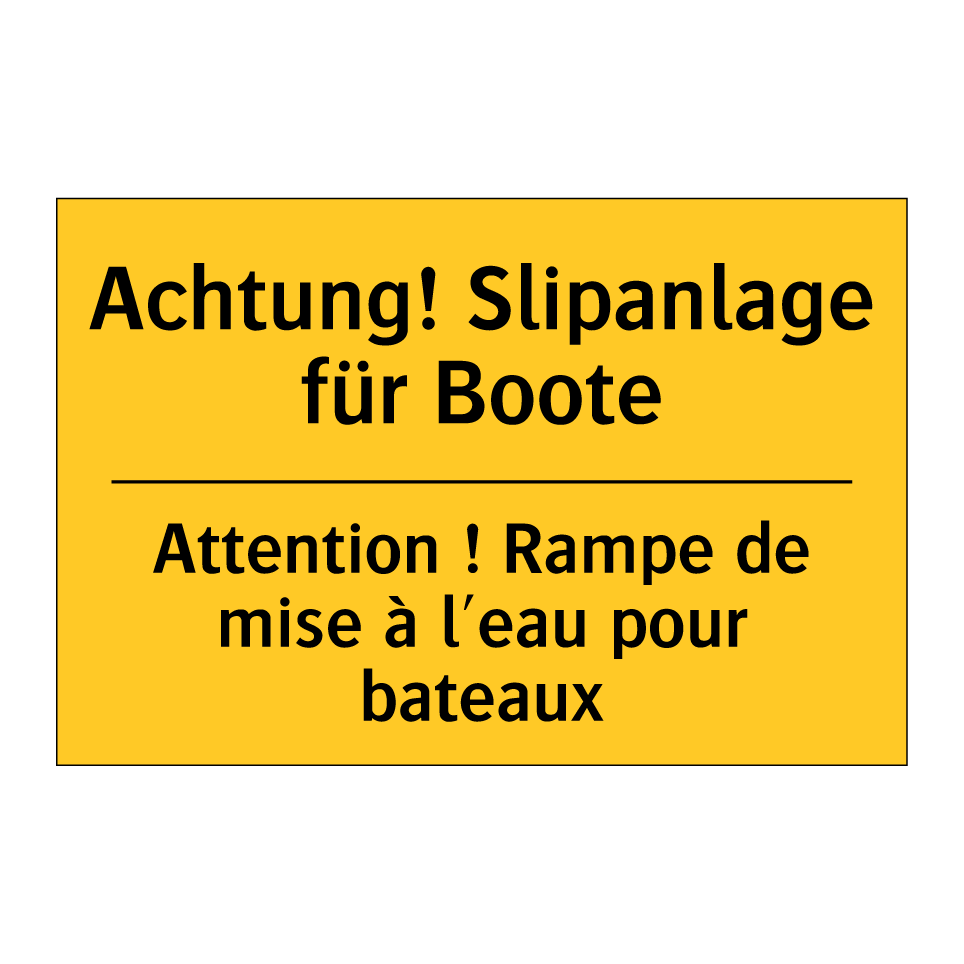Achtung! Slipanlage für Boote - Attention ! Rampe de mise à l'eau /.../