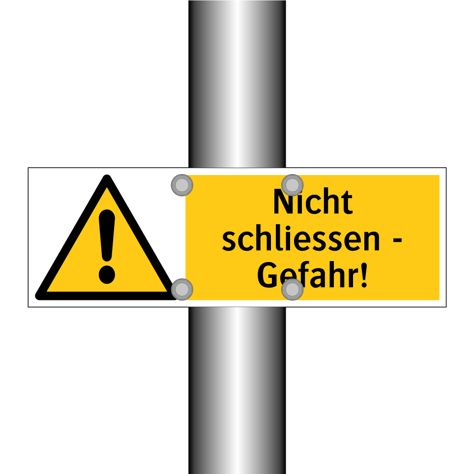 Nicht schliessen - Gefahr!