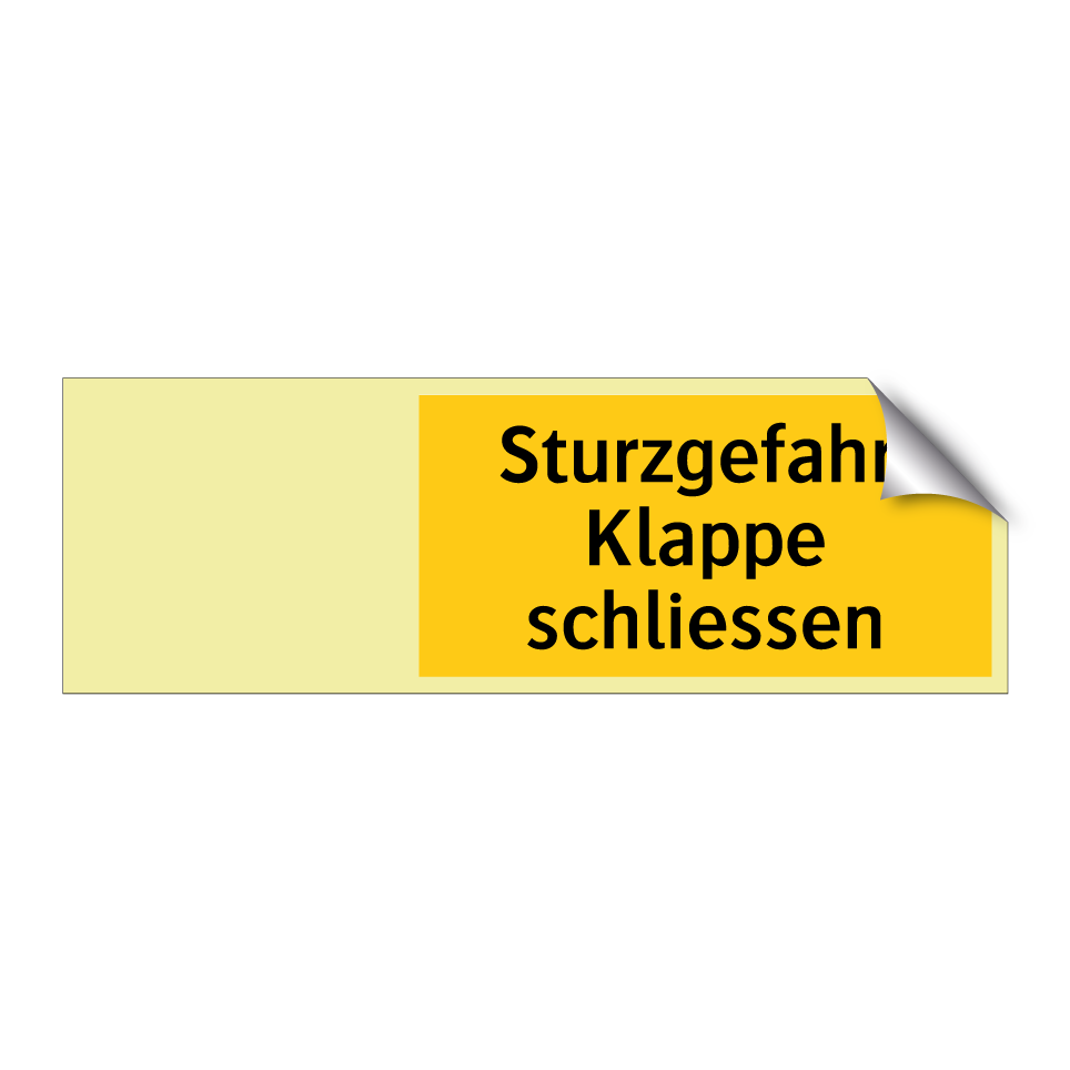 Sturzgefahr. Klappe schliessen