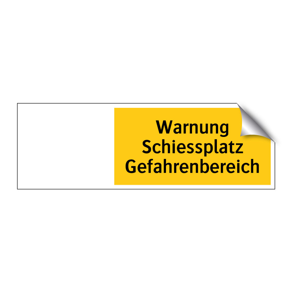 Warnung Schiessplatz Gefahrenbereich