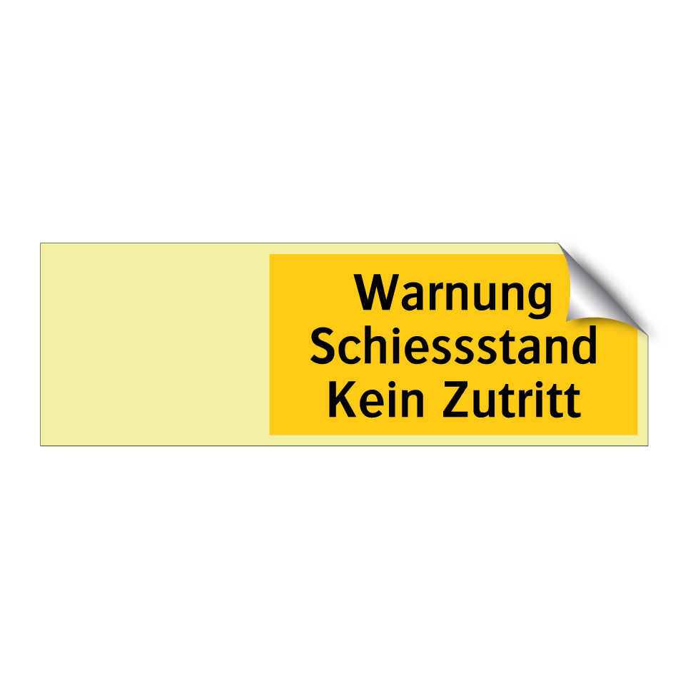 Warnung Schiessstand Kein Zutritt