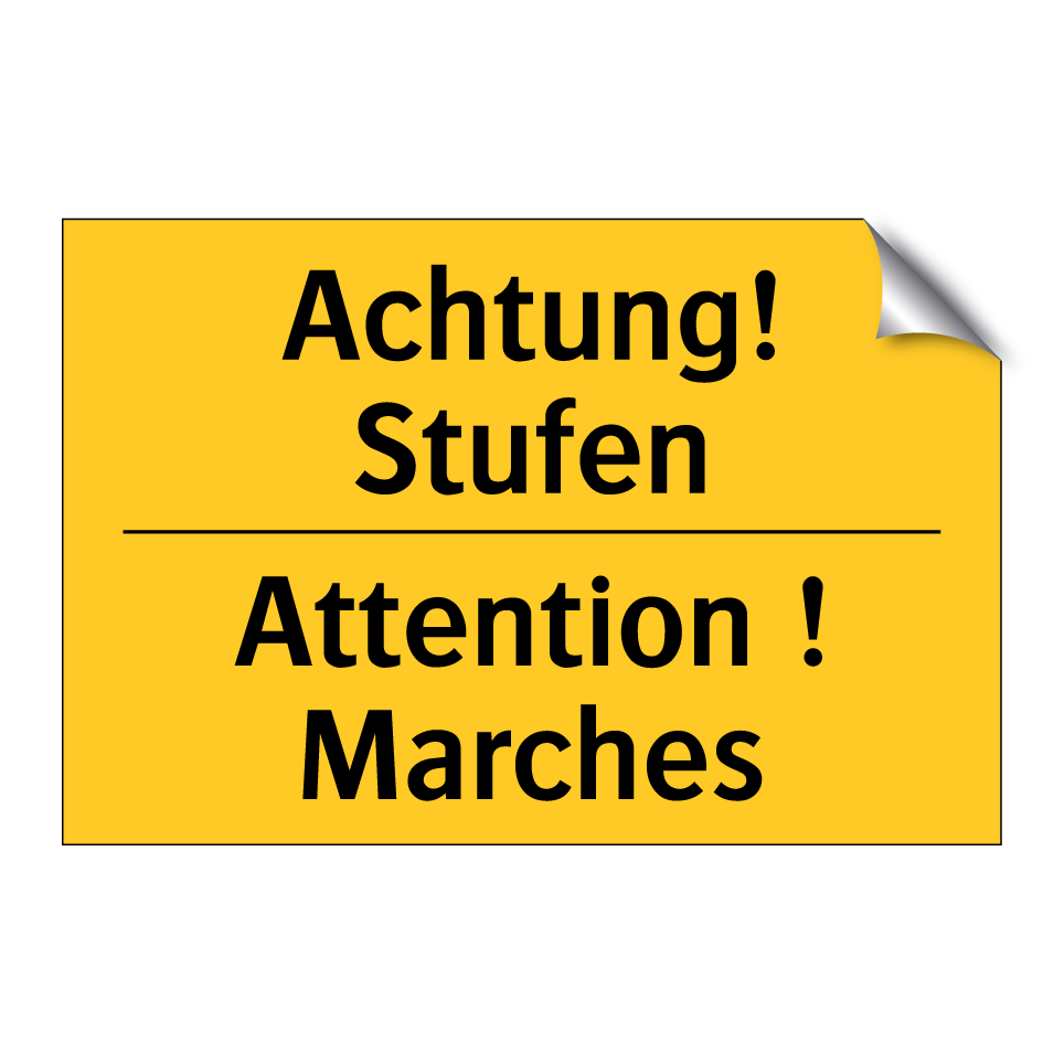 Achtung! Stufen - Attention ! Marches