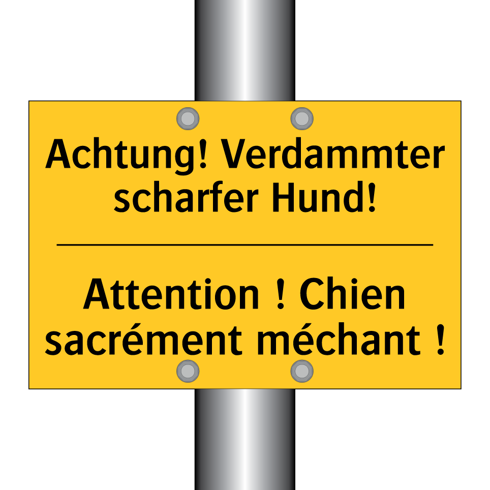 Achtung! Verdammter scharfer Hund! /.../ - Attention ! Chien sacrément méchant /.../