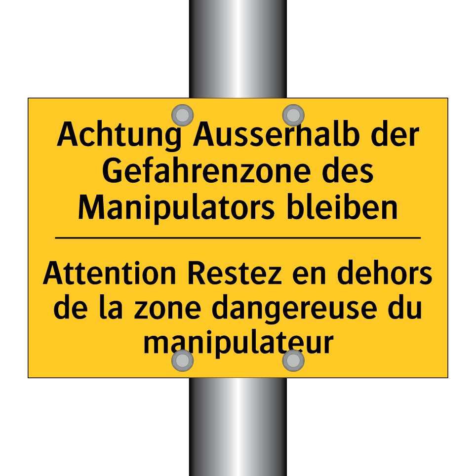 Achtung Ausserhalb der Gefahrenzone /.../ - Attention Restez en dehors de /.../