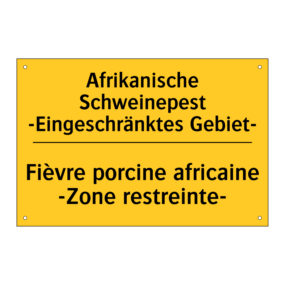 Afrikanische Schweinepest -Eingeschränktes /.../ - Fièvre porcine africaine -Zone /.../