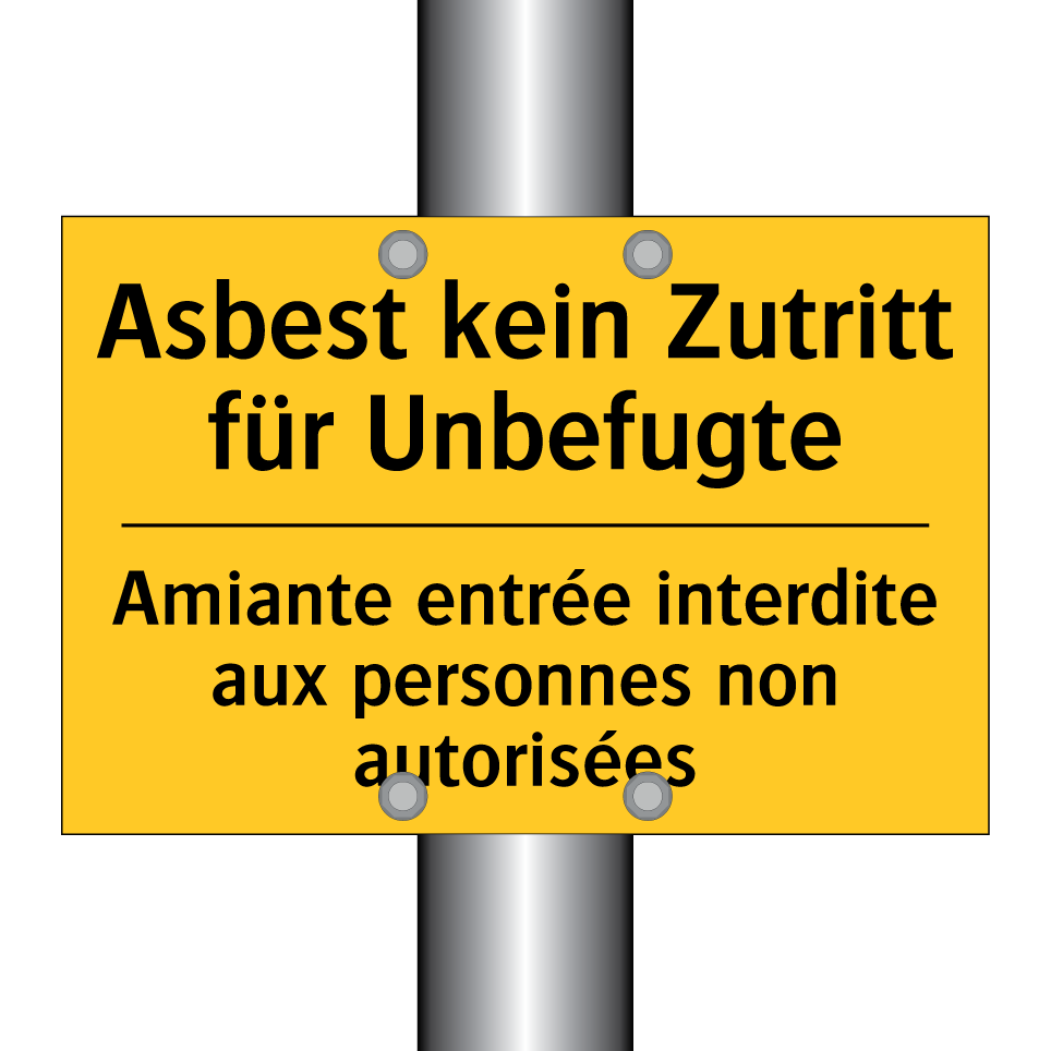 Asbest kein Zutritt für Unbefugte /.../ - Amiante entrée interdite aux personnes /.../