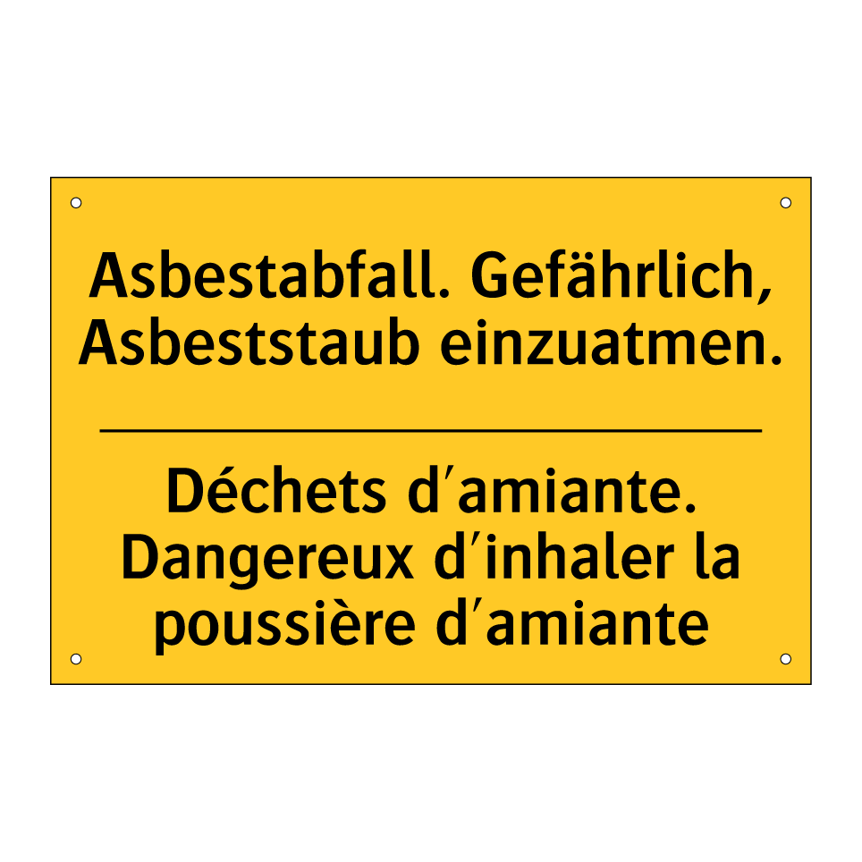 Asbestabfall. Gefährlich, Asbeststaub /.../ - Déchets d'amiante. Dangereux d'inhaler /.../