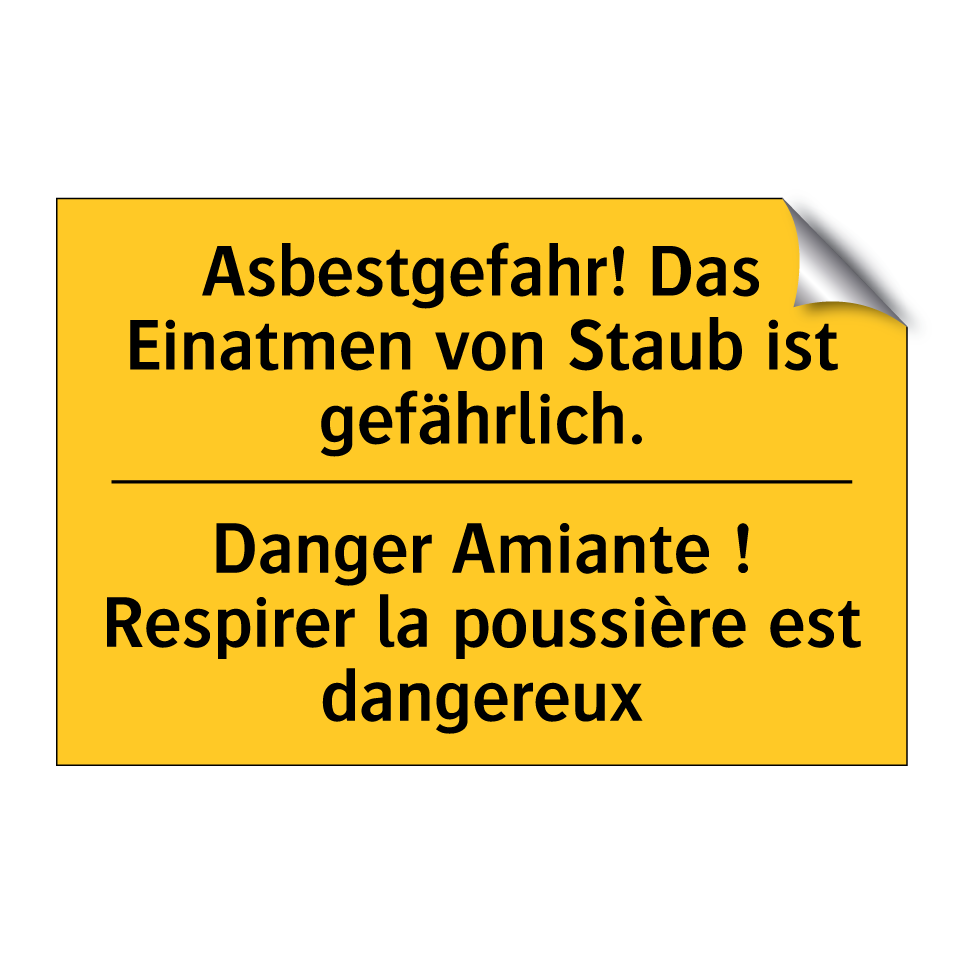 Asbestgefahr! Das Einatmen von /.../ - Danger Amiante ! Respirer la poussière /.../