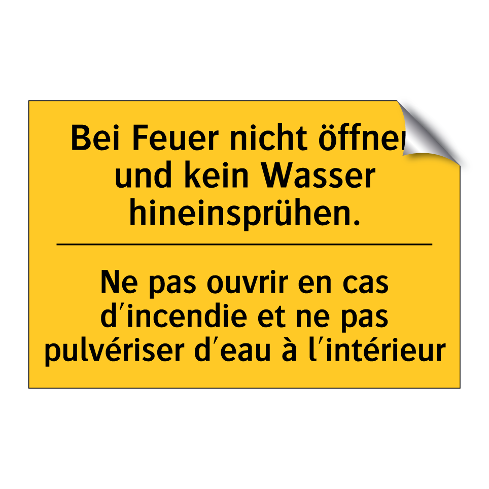 Bei Feuer nicht öffnen und kein /.../ - Ne pas ouvrir en cas d'incendie /.../