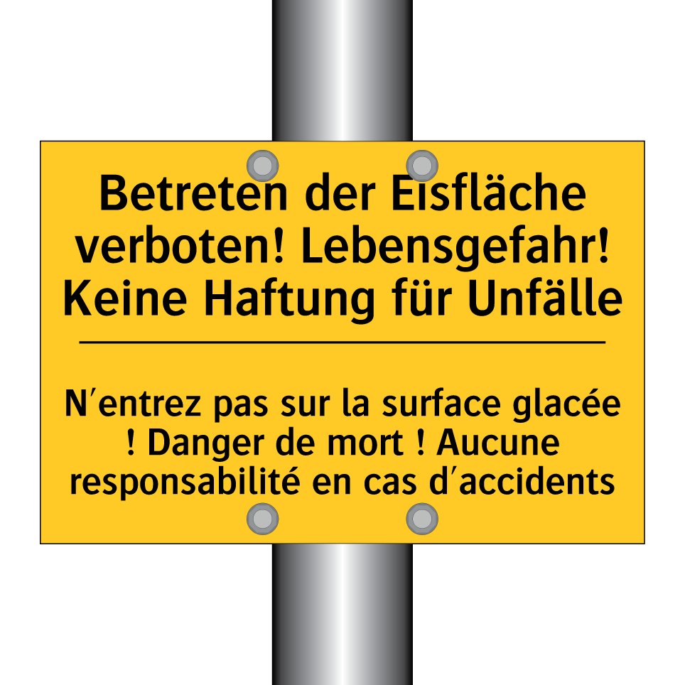 Betreten der Eisfläche verboten! /.../ - N'entrez pas sur la surface glacée /.../