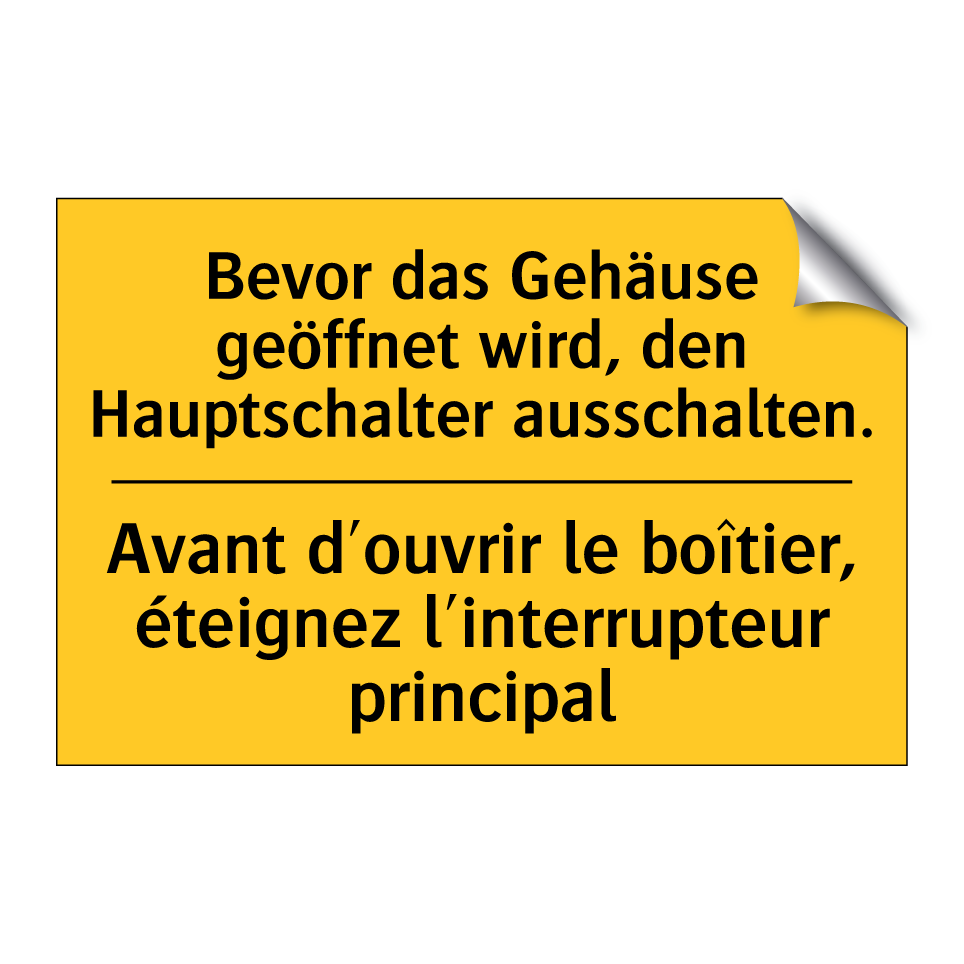 Bevor das Gehäuse geöffnet wird, /.../ - Avant d'ouvrir le boîtier, éteignez /.../