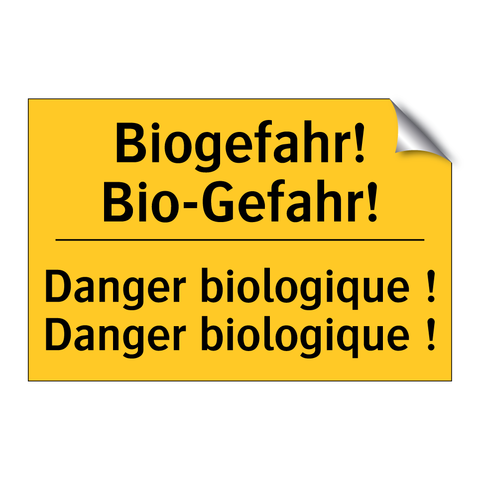 Biogefahr! Bio-Gefahr! - Danger biologique ! Danger biologique ! /.../