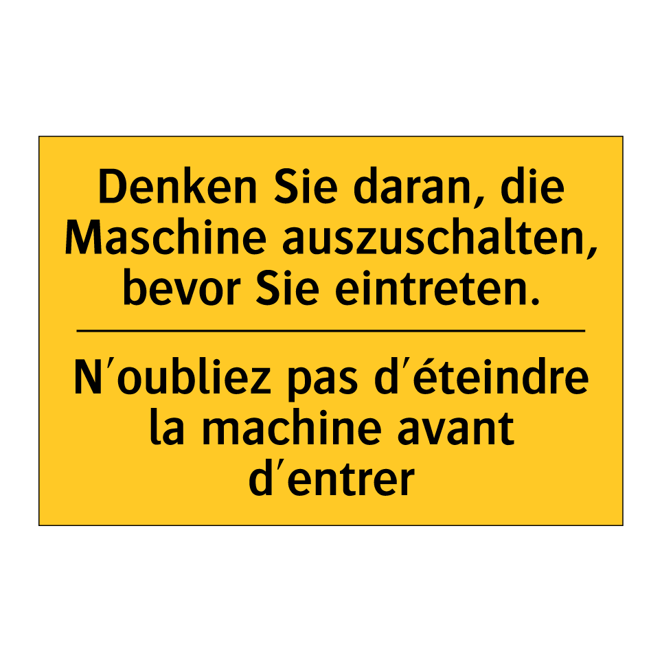 Denken Sie daran, die Maschine /.../ - N'oubliez pas d'éteindre la machine /.../