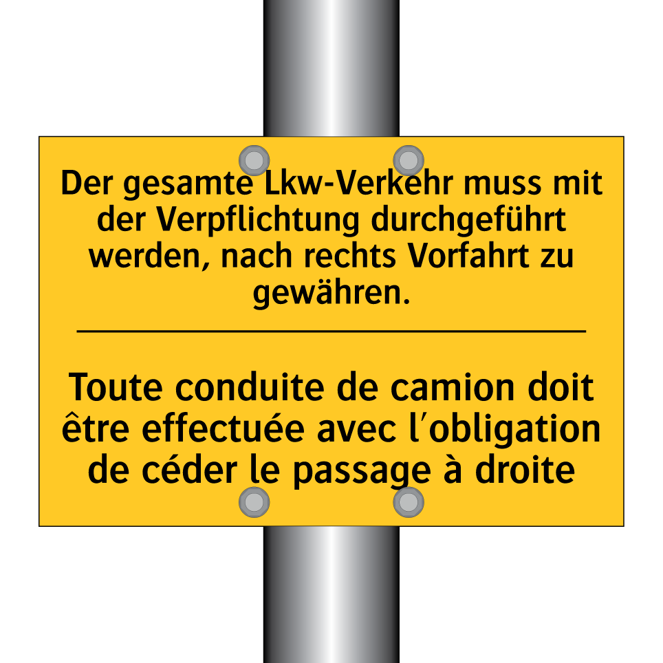 Der gesamte Lkw-Verkehr muss mit /.../ - Toute conduite de camion doit /.../