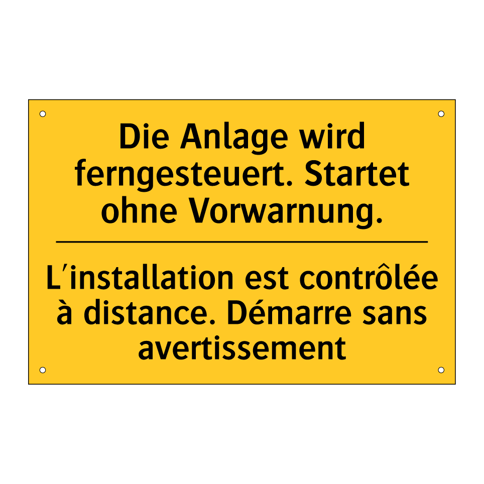 Die Anlage wird ferngesteuert. /.../ - L'installation est contrôlée à /.../