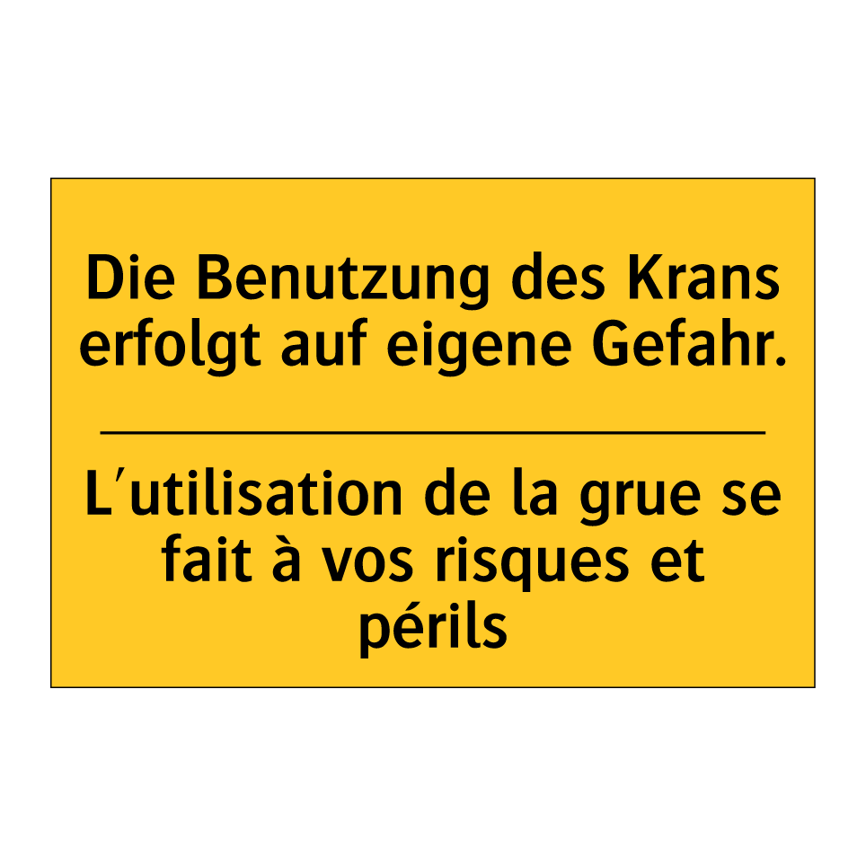 Die Benutzung des Krans erfolgt /.../ - L'utilisation de la grue se fait /.../