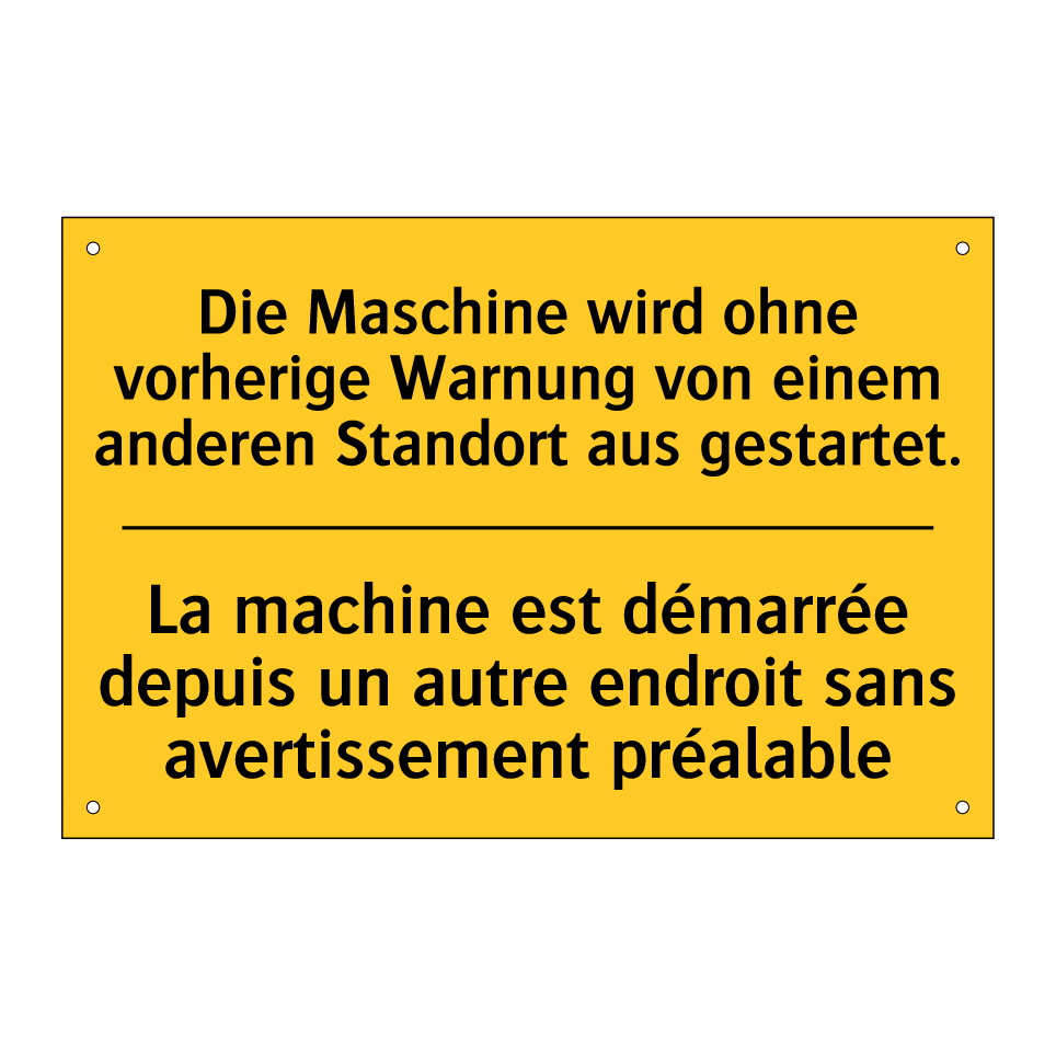 Die Maschine wird ohne vorherige /.../ - La machine est démarrée depuis /.../