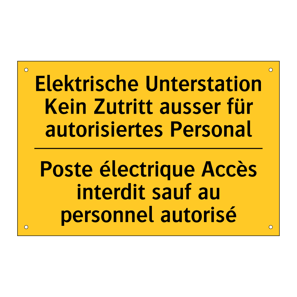 Elektrische Unterstation Kein /.../ - Poste électrique Accès interdit /.../