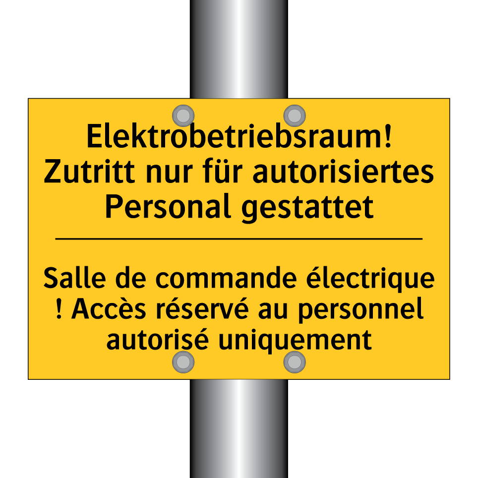 Elektrobetriebsraum! Zutritt nur /.../ - Salle de commande électrique ! /.../
