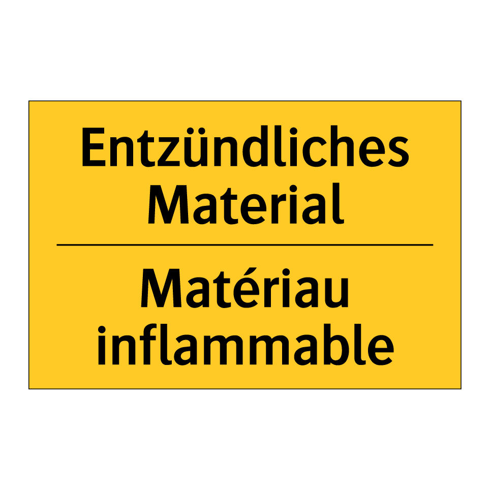 Entzündliches Material - Matériau inflammable