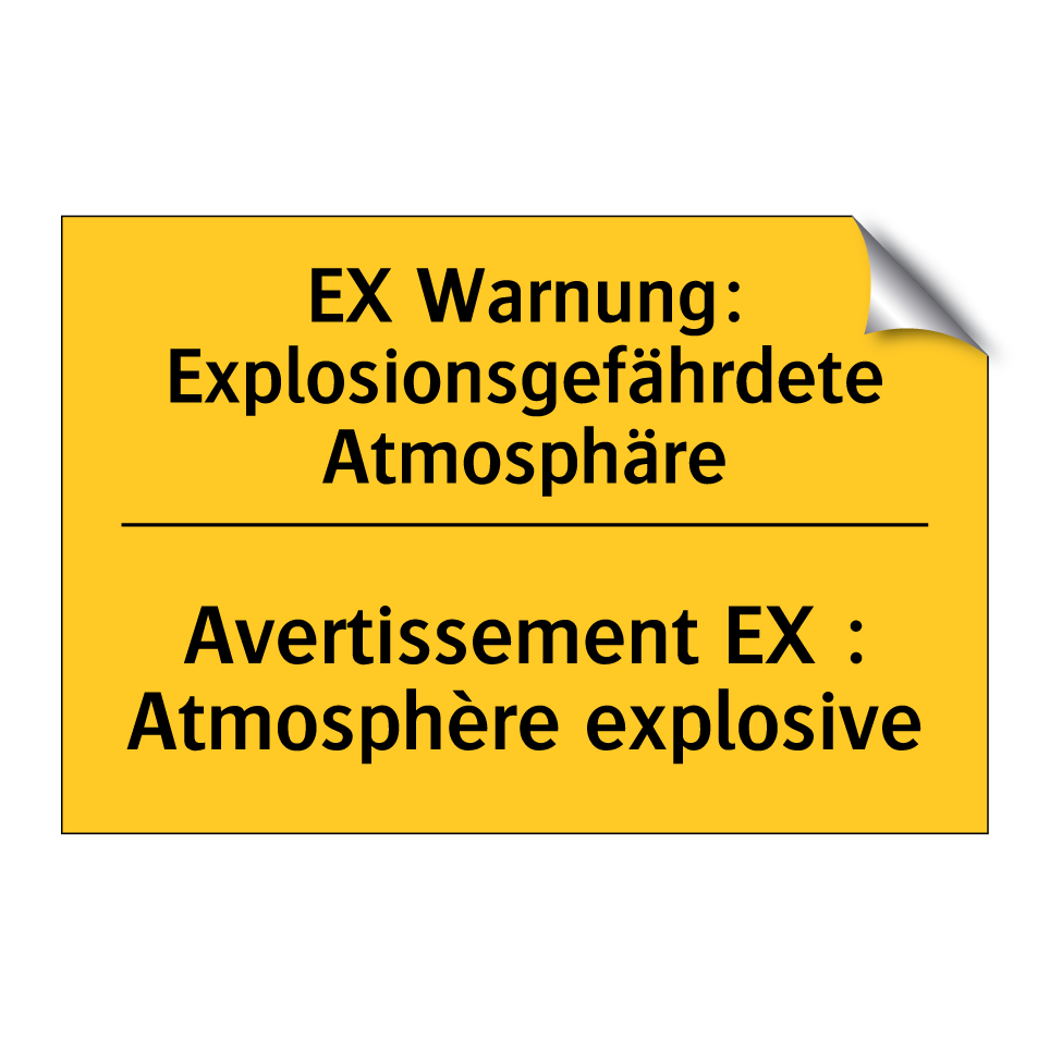 EX Warnung: Explosionsgefährdete /.../ - Avertissement EX : Atmosphère /.../