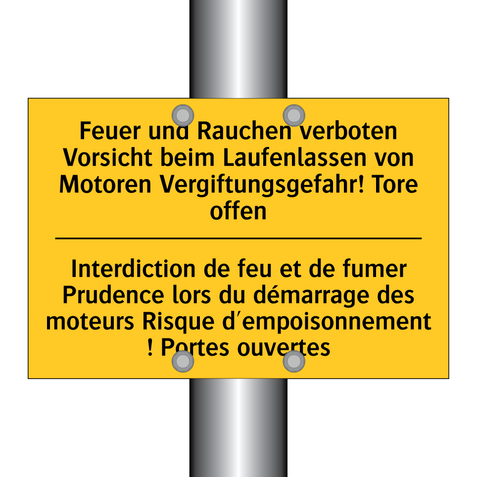 Feuer und Rauchen verboten Vorsicht /.../ - Interdiction de feu et de fumer /.../