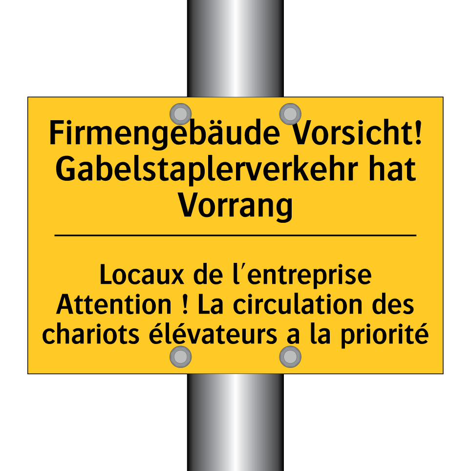 Firmengebäude Vorsicht! Gabelstaplerverkehr /.../ - Locaux de l'entreprise Attention /.../