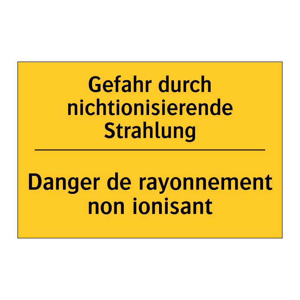 Gefahr durch nichtionisierende /.../ - Danger de rayonnement non ionisant /.../