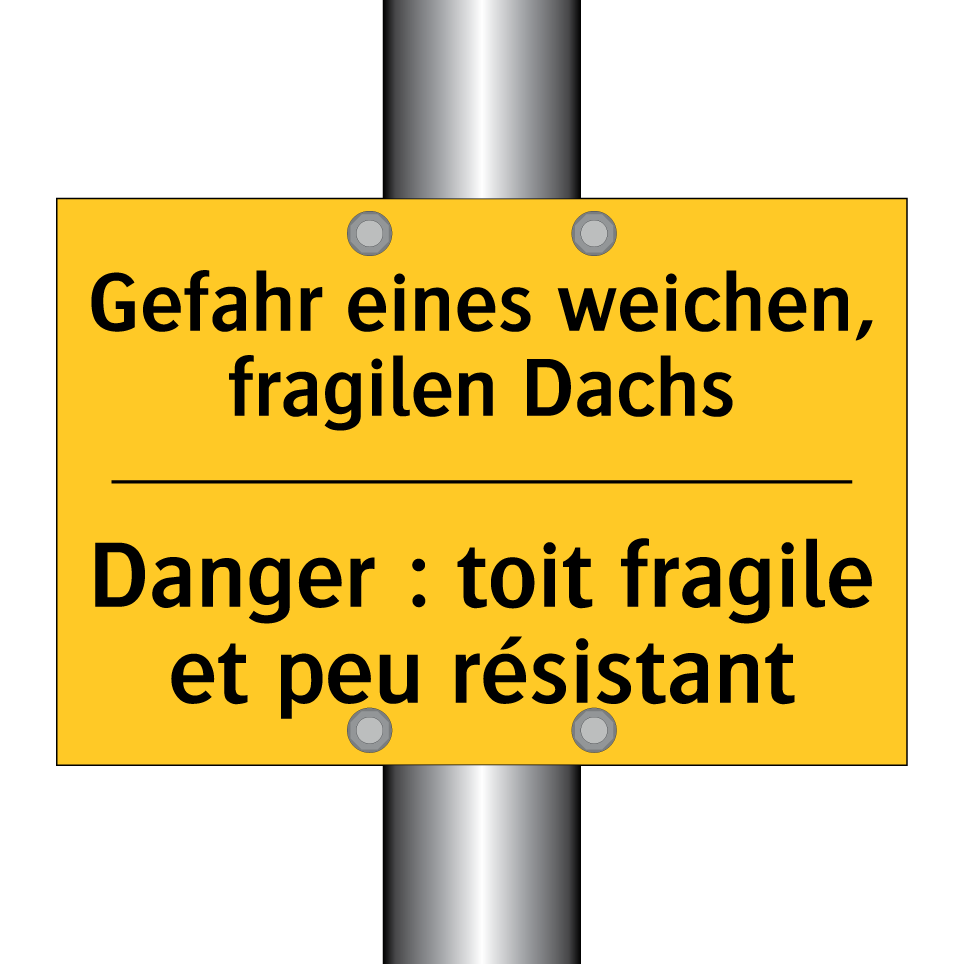 Gefahr eines weichen, fragilen /.../ - Danger : toit fragile et peu résistant /.../
