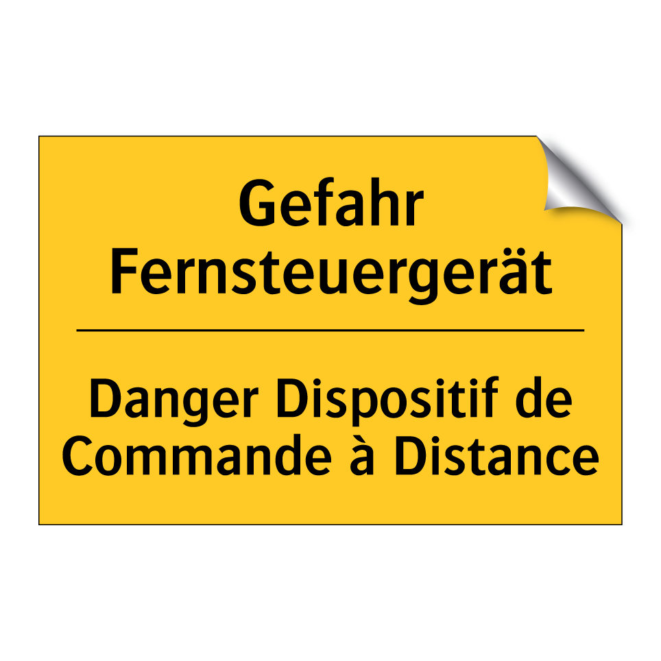 Gefahr Fernsteuergerät - Danger Dispositif de Commande /.../