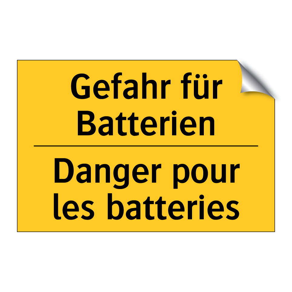 Gefahr für Batterien - Danger pour les batteries