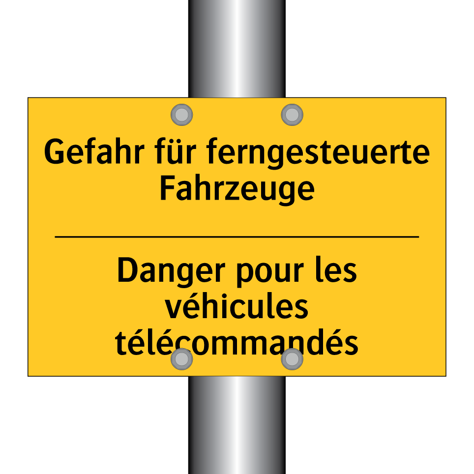 Gefahr für ferngesteuerte Fahrzeuge /.../ - Danger pour les véhicules télécommandés /.../