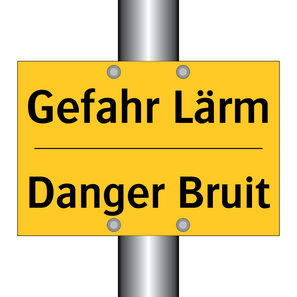 Gefahr Lärm - Danger Bruit