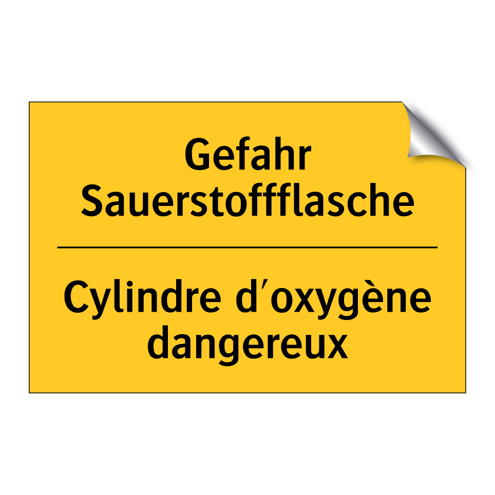 Gefahr Sauerstoffflasche - Cylindre d'oxygène dangereux