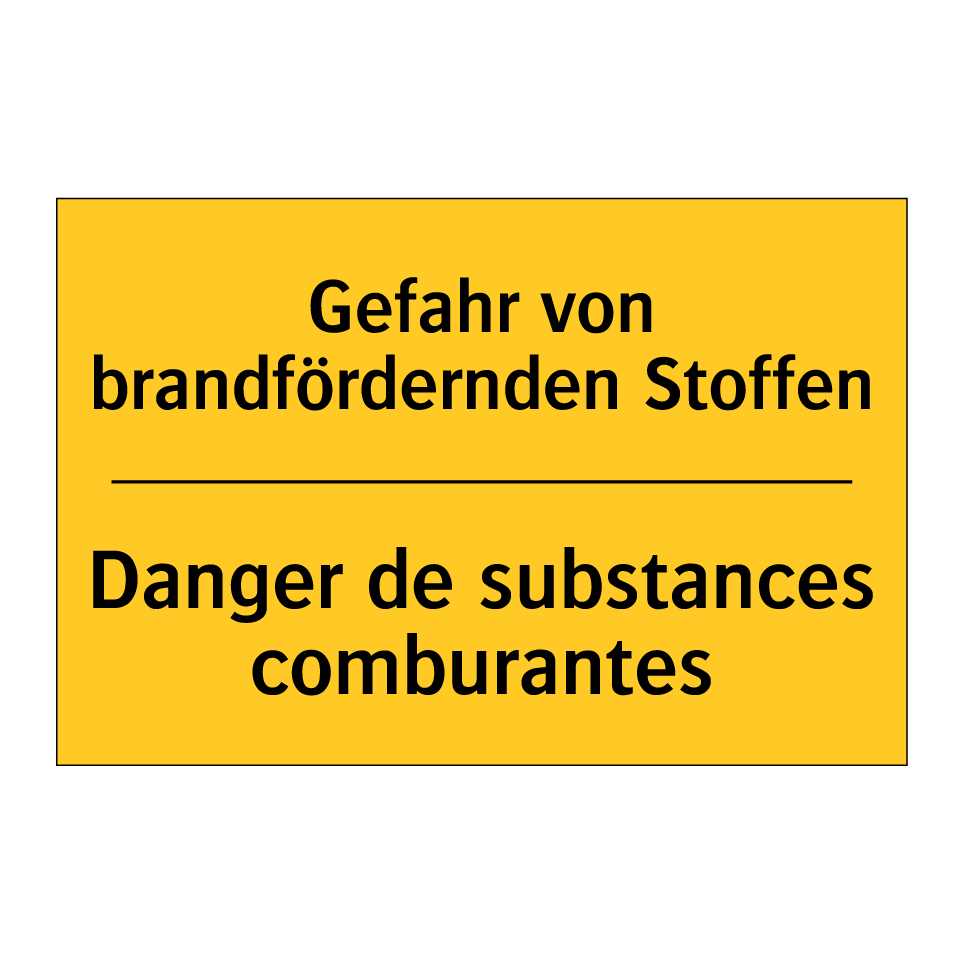 Gefahr von brandfördernden Stoffen /.../ - Danger de substances comburantes /.../