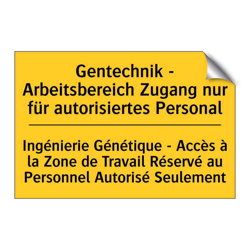 Gentechnik - Arbeitsbereich Zugang /.../ - Ingénierie Génétique - Accès à /.../