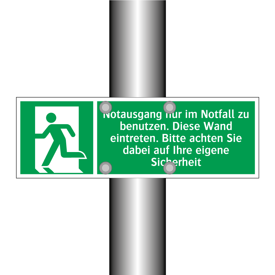 Notausgang nur im Notfall zu benutzen. Diese Wand eintreten. Bitte achten Sie dabei auf Ihre eigene Sicherheit