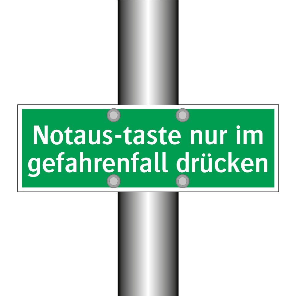 Notaus-taste nur im gefahrenfall drücken